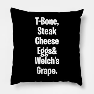 T-bone steak, Cheese Eggs& Welch's Grape Pillow