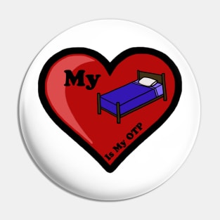 My Bed Is My OTP Pin