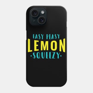 ezpz lemon squeezy Phone Case