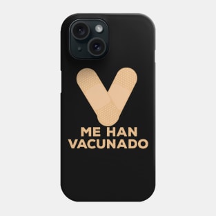 I've Been Vaccinated Phone Case