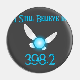 I still believe in 398.2 Pin