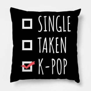 Single Taken K-Pop Pillow