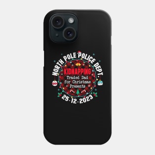 North Pole Police Dept Traded Dad for Christmas Phone Case