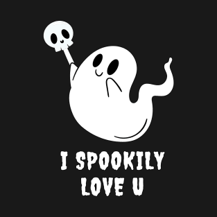 I Spookily Love You – Halloween Playful Ghost T-Shirt