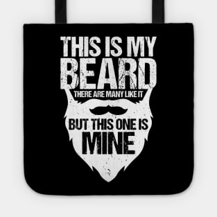 This is my beard Tote