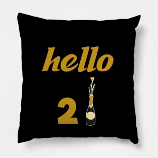 Hello 21 , Happy New year , New Year , New Years Eve , NYE 2021 , Hello 2021 Pillow