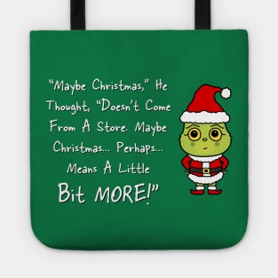 Grinchmas Grouch Quote! (Cartoon Version) Tote