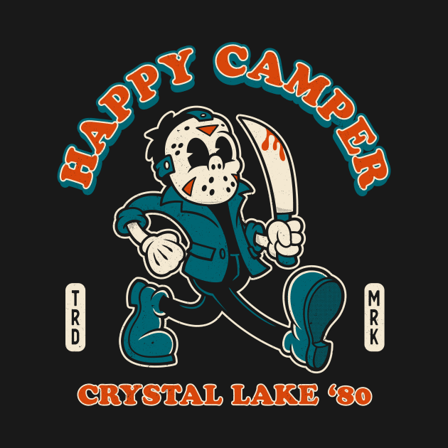 Happy Camper - Vintage Distressed Retro Horror Cartoon by Nemons