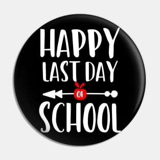 Happy last day school Pin