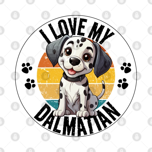 I Love My Dalmatian by Wilcox PhotoArt