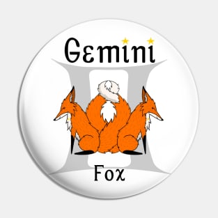 Gemini Fox Pin