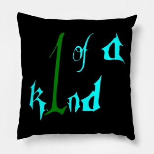 one of a kind Pillow