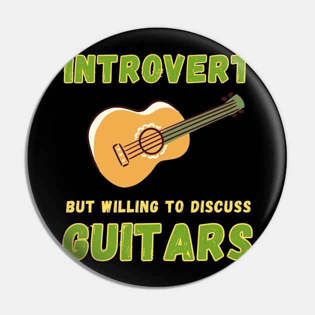 Introvert but willing to discuss guitars Pin by Fun Planet