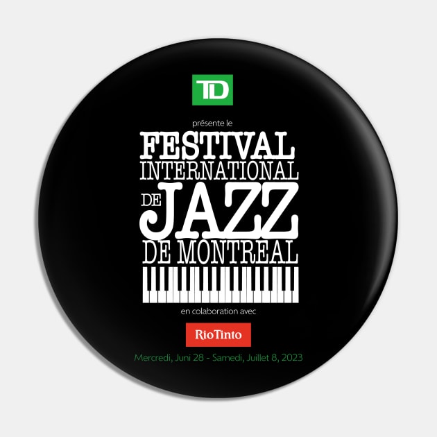 Montreal Jazz Fest 2023 Pin by Jun Pagano