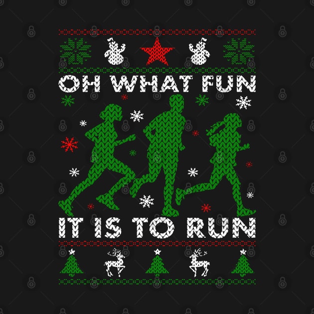 Oh What Fun It Is To Run Ugly Christmas Sweater by BoongMie