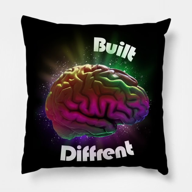 Built differet brain, neurodivergent rainbow Pillow by AdishPr