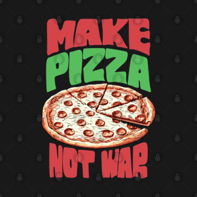 Make Pizza Not War by Three Meat Curry