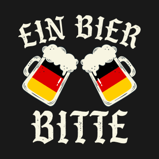 German Oktoberfest Shirt Ein Bier Bitte Beer Drinking T-Shirt