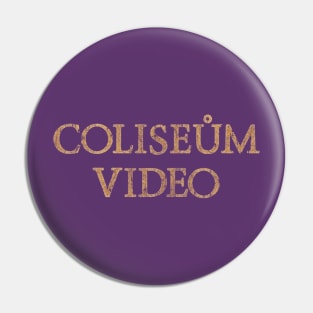 Coliseum Video Pin