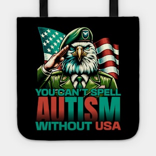 You Can't Spell Autism Without USA Tote