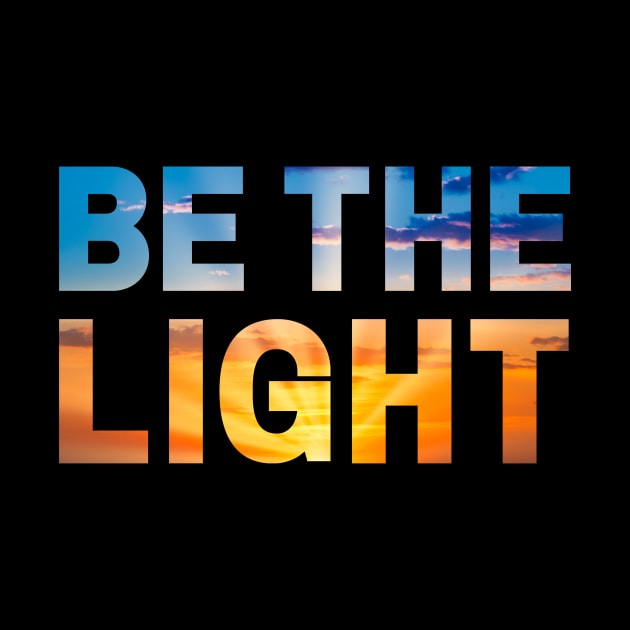 Be the Light by Caregiverology