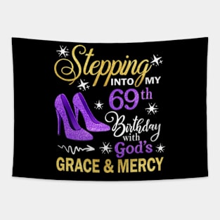 Stepping Into My 69th Birthday With God's Grace & Mercy Bday Tapestry