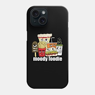Moody Foodie Phone Case