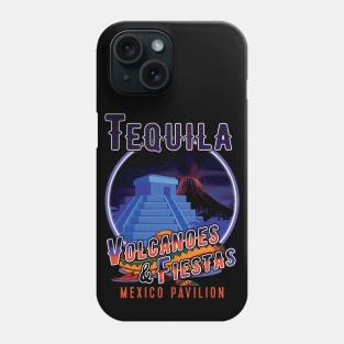 Tequila Volcanoes and Fiestas Mexico Pavilion Phone Case