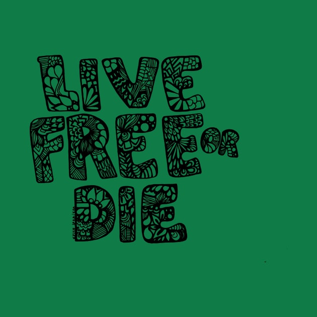 Live Free or Die by kk3lsyy