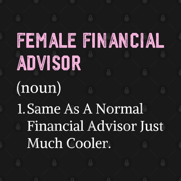 Financial advisor women assistant female financial advisor by Printopedy