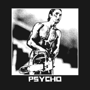 Psychopath T-Shirt