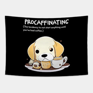 Funny Coffee Saying Procaffinating With Cute Dog Tapestry