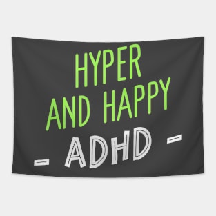 ADHD: Hyper and Happy Tapestry