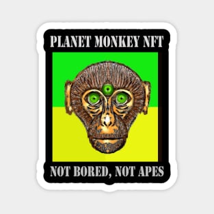 Planet Monkey Not Bored Apes Magnet