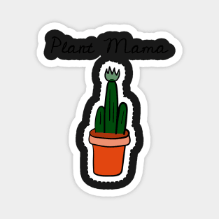 Plant Mama Magnet