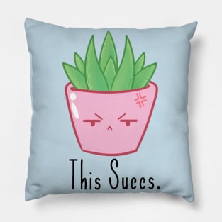 This Succs. Pillow