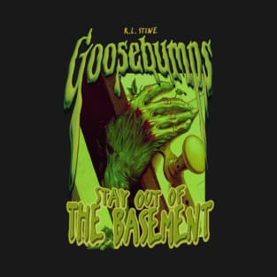 Goosebumps, Stay Out Of The Basement T-Shirt