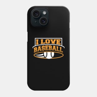 I LOVE BASEBALL Phone Case