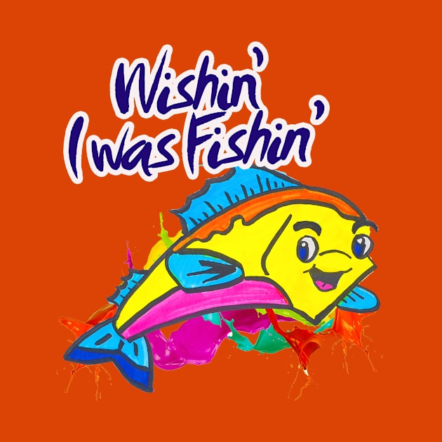 Wishin’ I was Fishin’ by BABA KING EVENTS MANAGEMENT