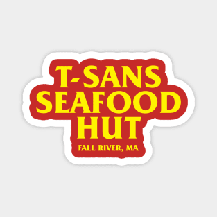 T-Sans Seafood Hut Magnet