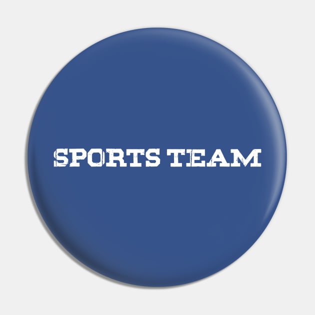 Sports Team: Go, Team, Go! Pin by tjfdesign