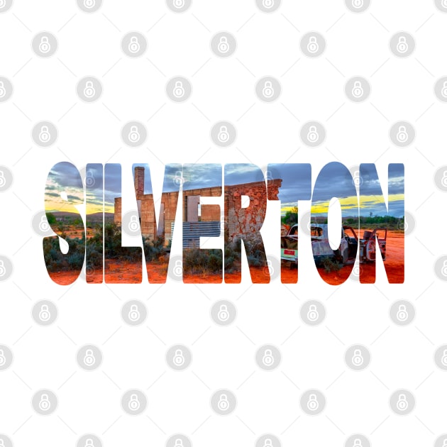 SILVERTON Heritage - New South Wales, Australia by TouristMerch