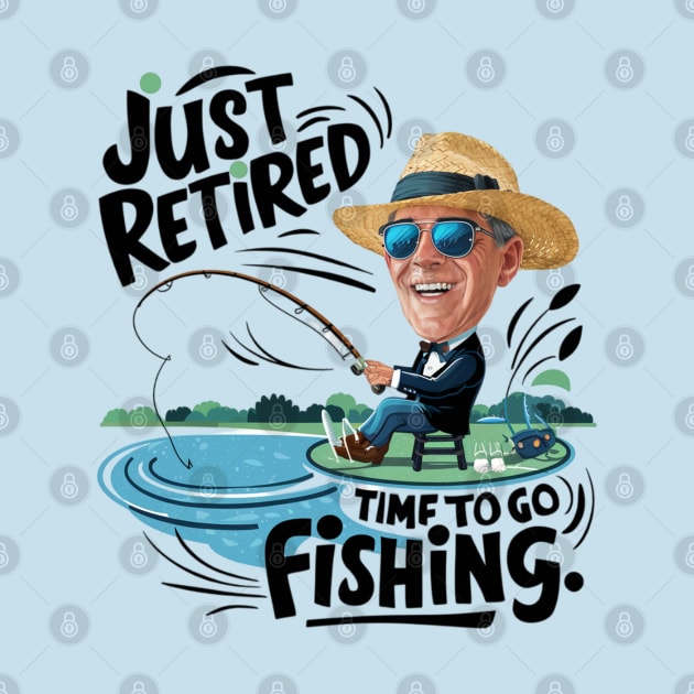 Just Retired. Time to go fishing by CozyNest