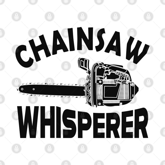 Lumberjack - Chainsaw Whisperer by KC Happy Shop