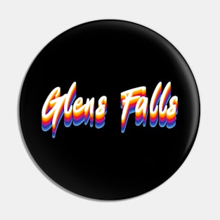 Glens Falls Pin