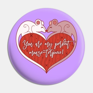 My perfect mouse-terpiece! Pin