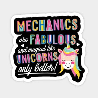 Mechanics are like Unicorns Gift Idea Magnet