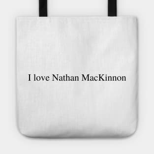 I love Nathan MacKinnon Tote