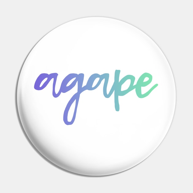 Agape Ombre Pin by maddie55meadows