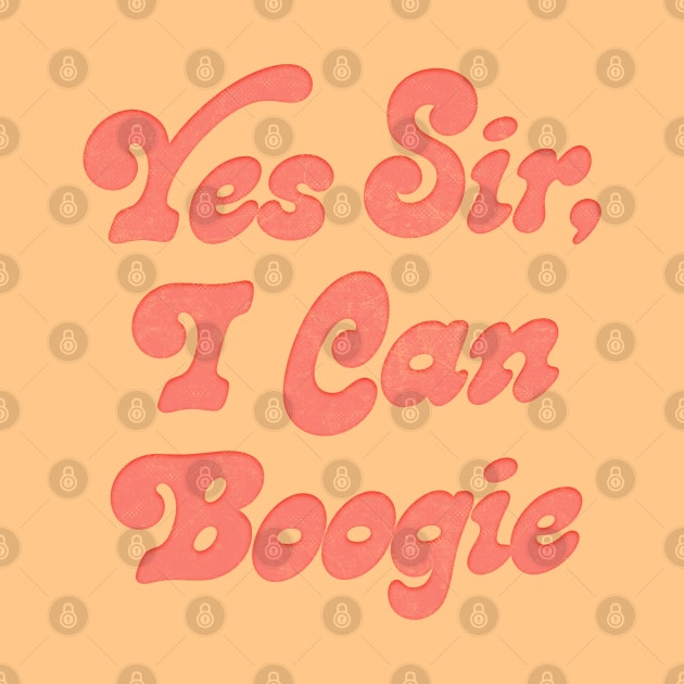 Yes Sir, I Can Boogie by DankFutura